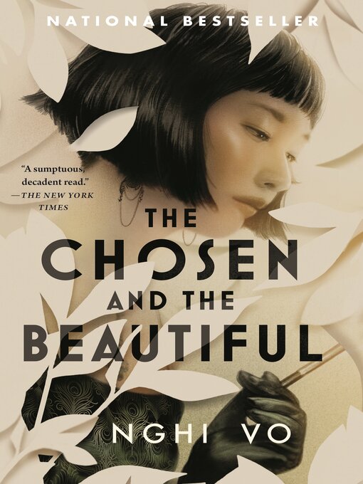 Title details for The Chosen and the Beautiful by Nghi Vo - Wait list